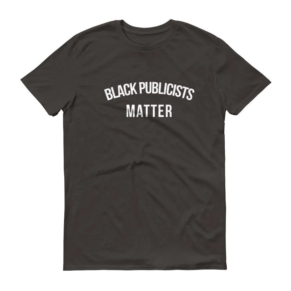 Black Publicists Matter - Unisex Short-Sleeve T-Shirt