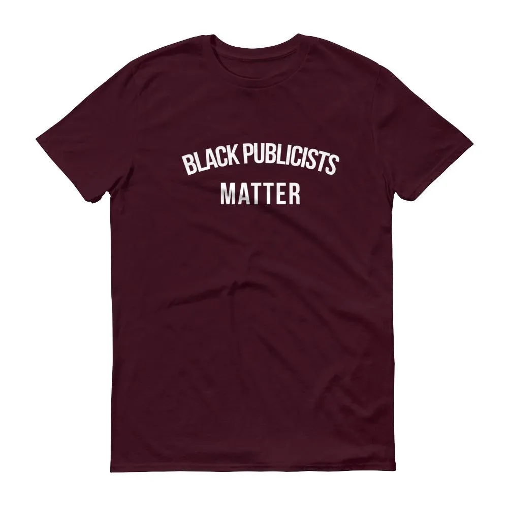 Black Publicists Matter - Unisex Short-Sleeve T-Shirt