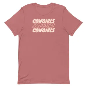 Cowgirls Support Cowgirls Tee