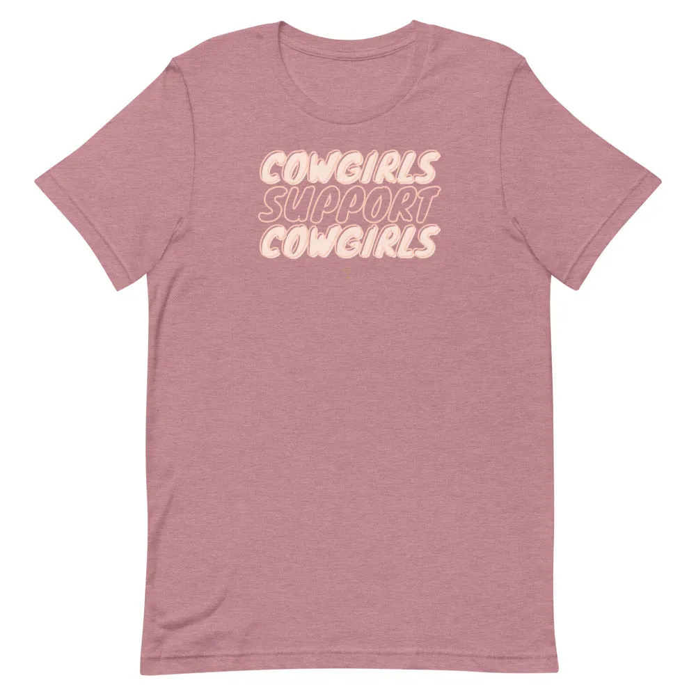 Cowgirls Support Cowgirls Tee