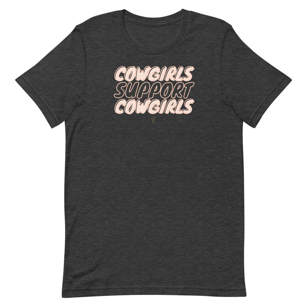 Cowgirls Support Cowgirls Tee