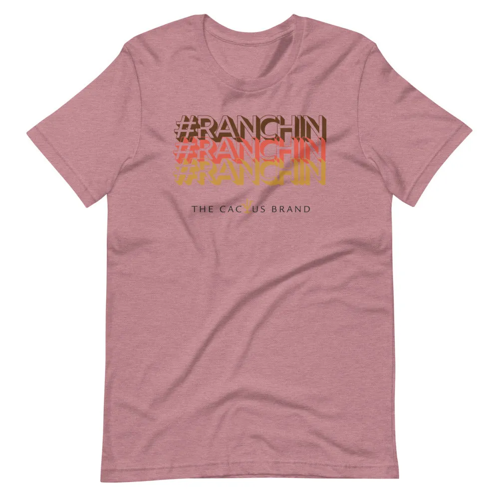 #Ranchin Tee