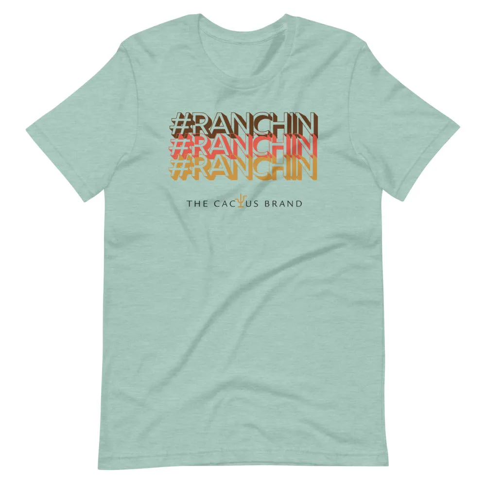 #Ranchin Tee