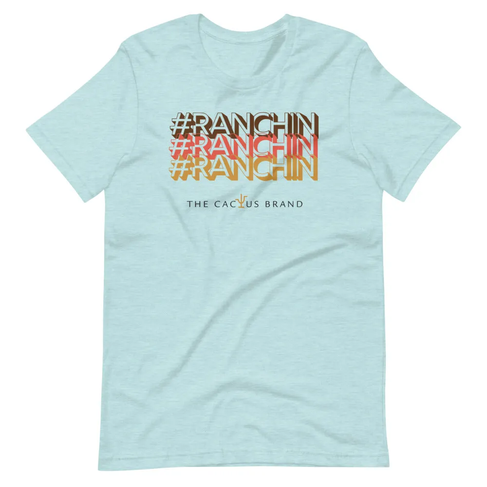 #Ranchin Tee