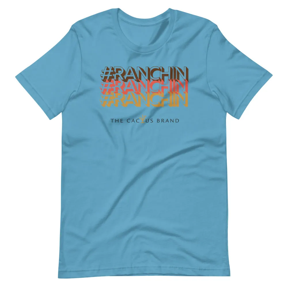 #Ranchin Tee