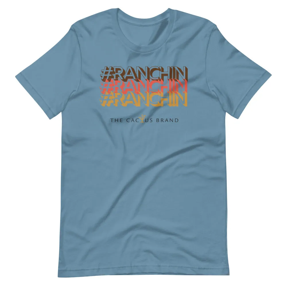 #Ranchin Tee