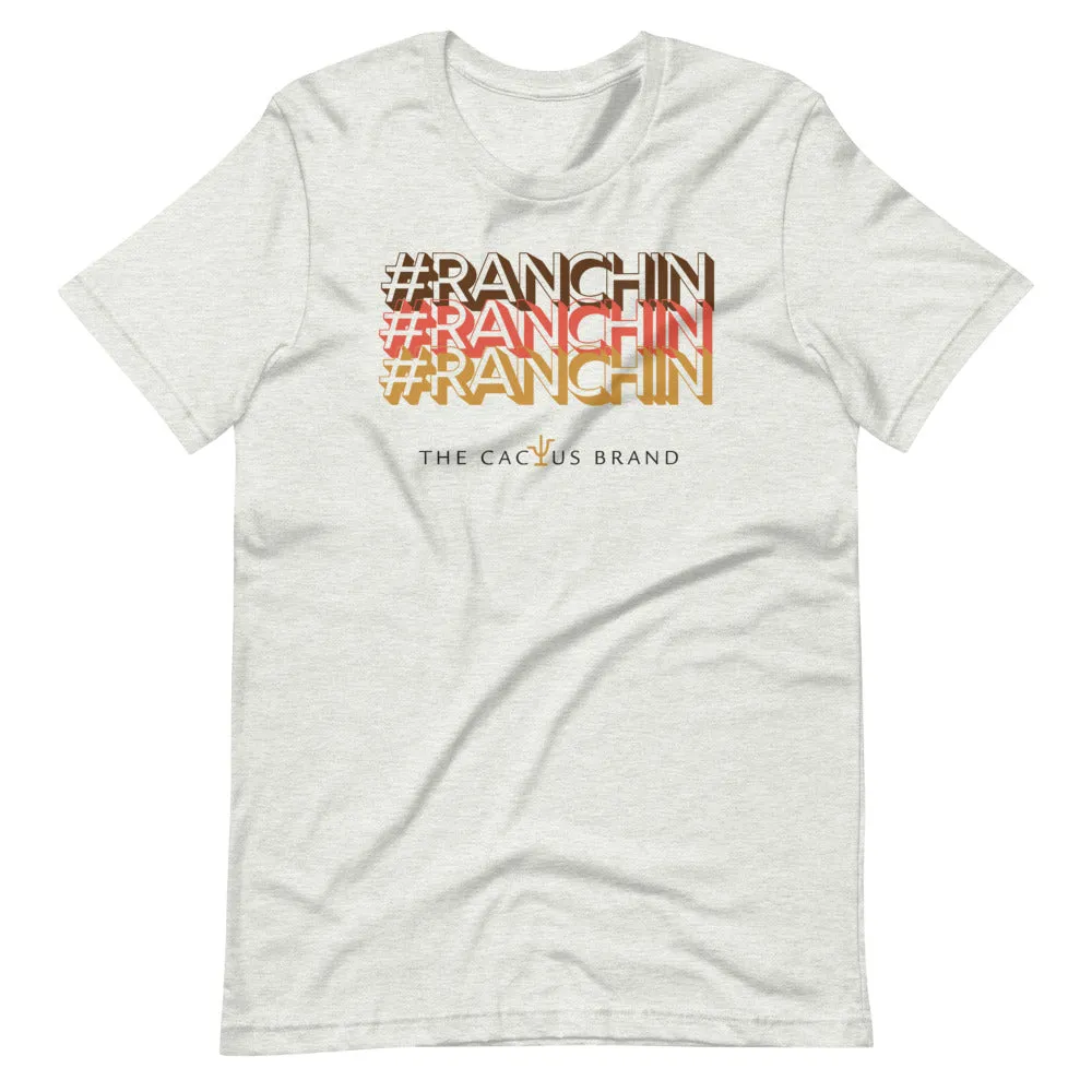 #Ranchin Tee